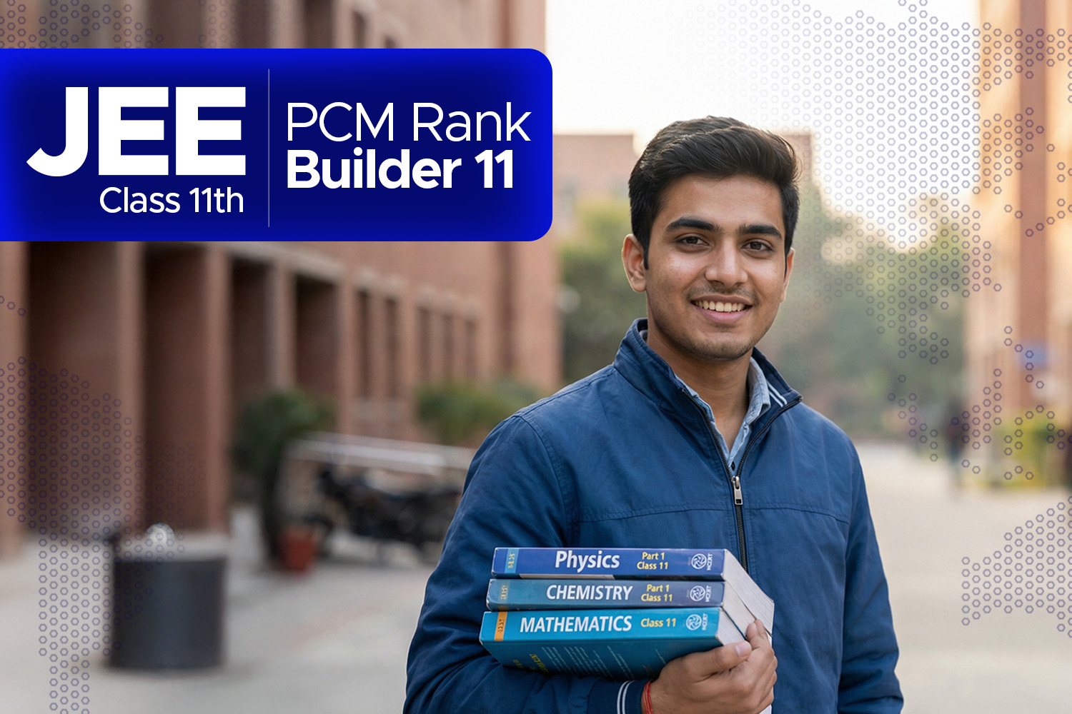 CLASS 11 – PCM RANK BUILDER 11